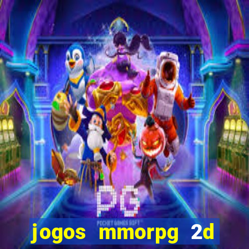 jogos mmorpg 2d para android